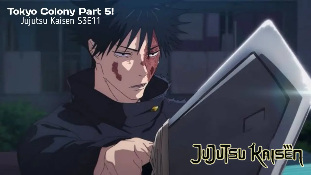 Jujutsu Kaisen Season 3 Episode 11 Megumi Chimera Shadow Garden scene