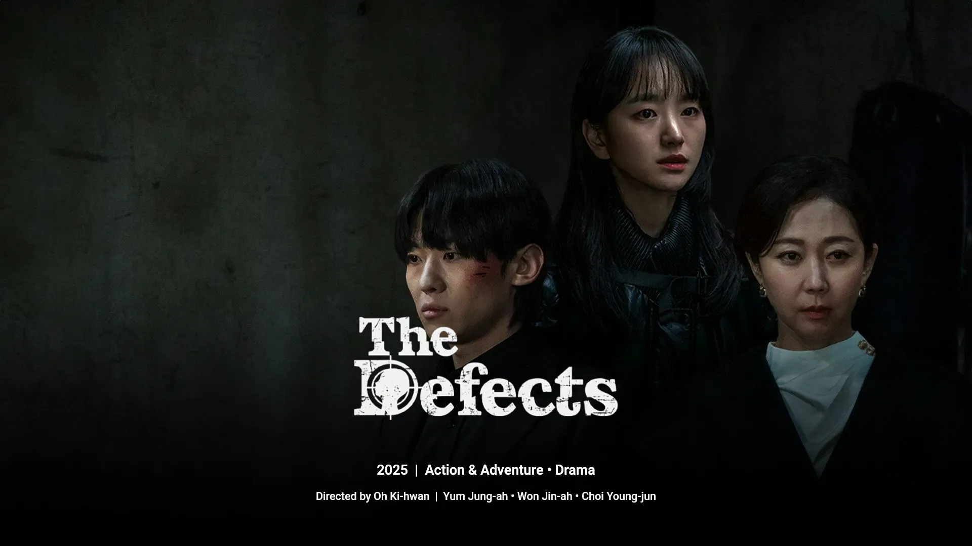 The Defects Korean Drama 2025 Poster